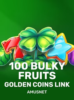 Игра 100 Bulky Fruits Golden Coins Link